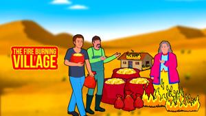 The Fire Burning Village