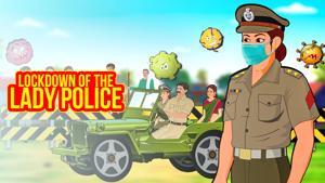 Lockdown of The Lady Police