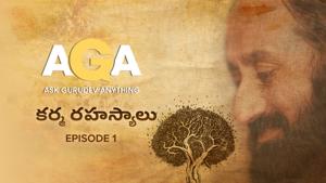 Ask Gurudev Anything Ep1