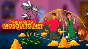 The Magical Mosquito Net