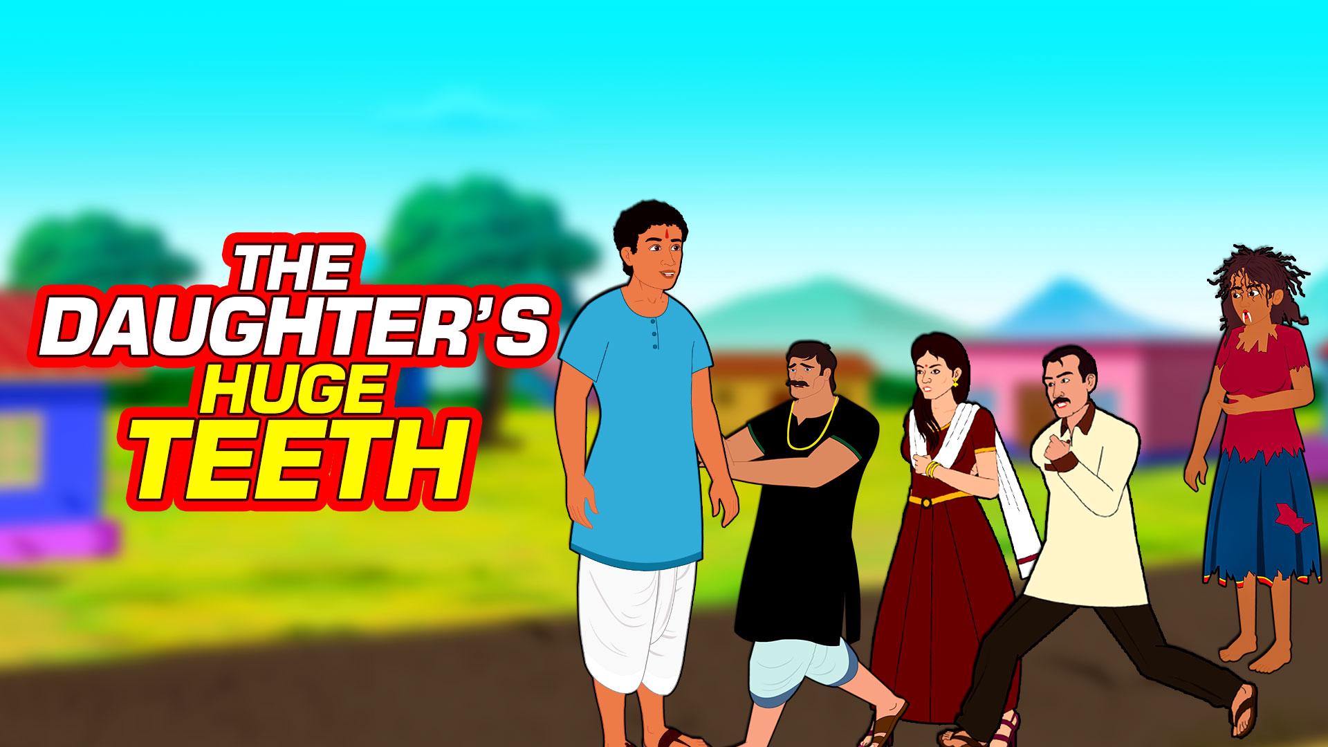 Watch The Daughter s Huge Teeth Online In 2021