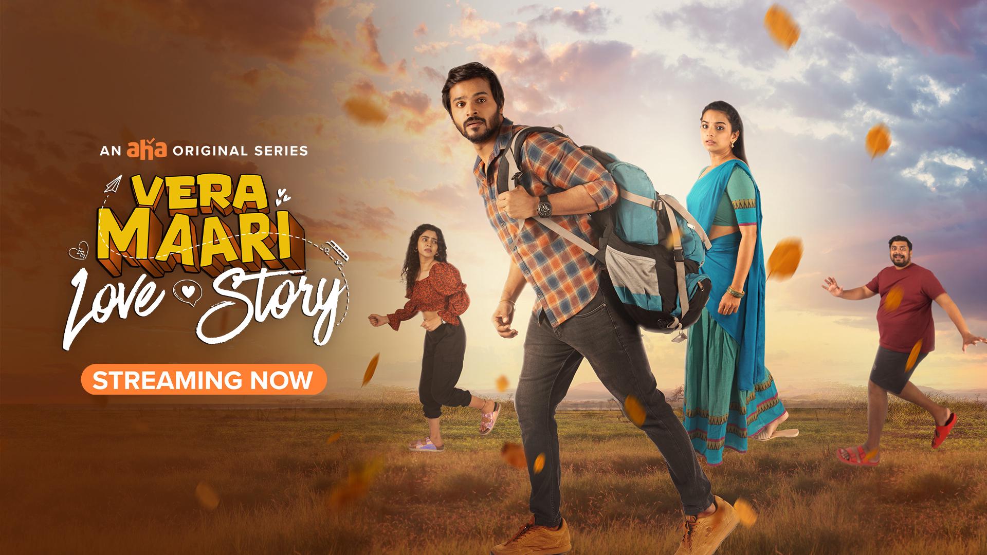 Watch Vera Maari Love Story (Tamil) on aha in HD Quality Stream Now