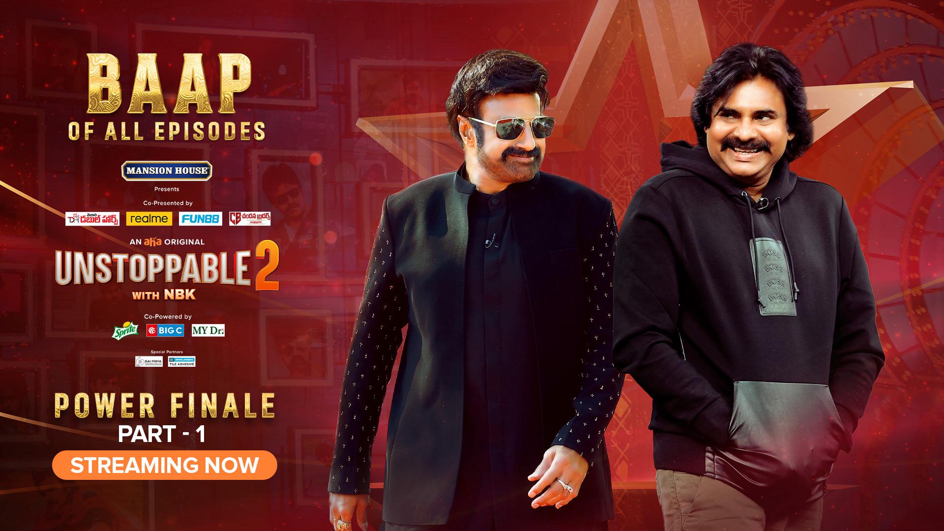 Watch Unstoppable 2 Pawan Kalyan Part 1 on aha in HD Quality Stream Now. Watch Unstoppable 2 Pawan Kalyan Part 1 on aha in HD Quality Stream Now.