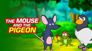 The Mouse And The Pigeon