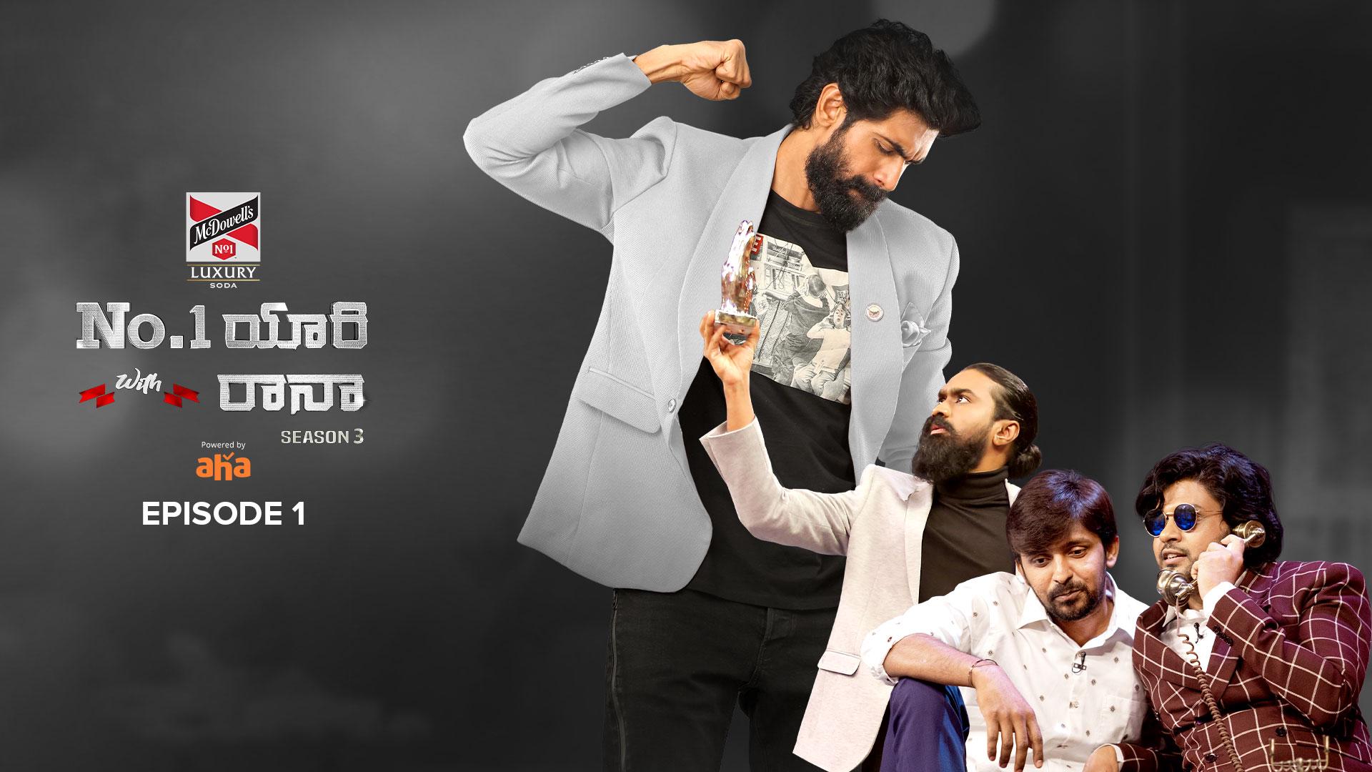 No 1 Yaari With Rana Full Episodes Watch Episode 1 S1 E1 from No.1 Yaari with Rana Talk Show - Aha