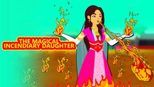 The Magical Incendiary Daughter